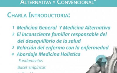 «Más allá de la Medicina Alternativa y Convencional»